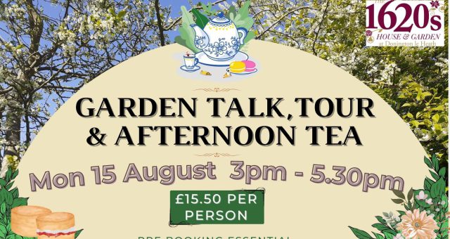Garden Talk, Tour & Afternoon Tea