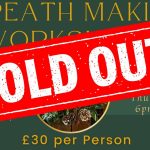 SOLD OUT- Wreath Making Workshop