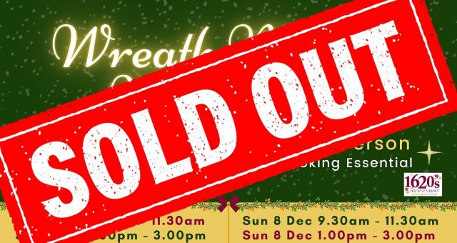 Wreath Making Workshop SOLD OUT